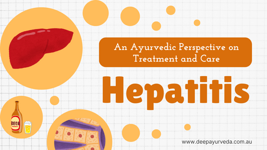 Hepatitis Ayurvedic Treatment By Deep Ayurveda 