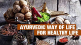 5 Steps of Ayurveda Panchakarma for Healthy & Disease Free Life